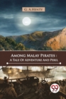 Image for Among Malay Pirates