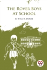 Image for The Rover Boys at School