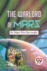 Image for The Warlord Of Mars