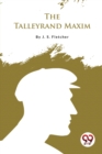 Image for The Talleyrand Maxim