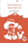 Image for The Prince and Betty