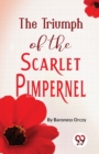 Image for The Triumph Of The Scarlet Pimpernel