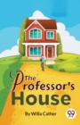 Image for The Professor&#39;s House