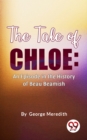 Image for Tale of Chloe: An Episode in the History of Beau Beamish