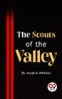 Image for Scouts Of The Valley