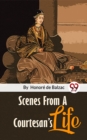 Image for Scenes From A Courtesan&#39;S Life
