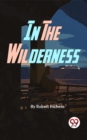 Image for In The Wilderness