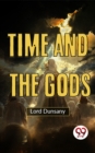 Image for Time And The Gods