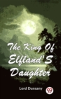Image for King Of Elfland&#39;S Daughter