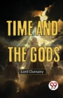 Image for Time And The Gods