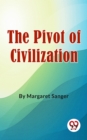 Image for Pivot Of Civilization