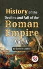Image for History Of The Decline And Fall Of The Roman Empire Vol-4