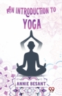 Image for An Introduction To Yoga