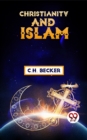 Image for Christianity And Islam