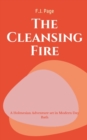 Image for The CLEANSING Fire A Holmesian Adventure set in Modern Day Bath
