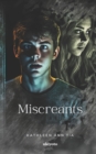 Image for Miscreants