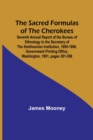 Image for The Sacred Formulas of the Cherokees; Seventh Annual Report of the Bureau of Ethnology to the Secretary of the Smithsonian Institution, 1885-1886, Government Printing Office, Washington, 1891, pages 3