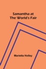 Image for Samantha at the World&#39;s Fair