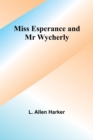 Image for Miss Esperance and Mr Wycherly