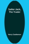 Image for Sailor Jack, the Trader