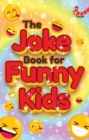 Image for The Joke book for Funny Kids