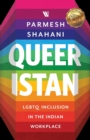 Image for Queeristan : LGBTQ Inclusion in the Indian Workplace