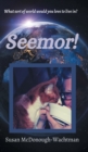 Image for Seemor!