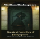 Image for Greatest Comedies of Shakespeare (Deluxe Hardbound Edition)