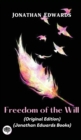Image for Jonathan Edwards : Freedom of the Will (Original Edition) (Jonathan Edwards Books)