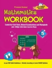 Image for Mathematics Workbook Class 5 : Useful for Unit Tests, School Examinations &amp; Olympiads