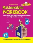 Image for Mathematics Workbook Class 6 : Useful for Unit Tests, School Examinations &amp; Olympiads