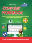 Image for Computer Workbook Class 6 : Useful For Unit Tests, School Examinations &amp; Olympiads