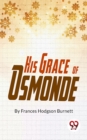 Image for His Grace Of Osmonde