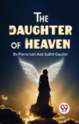 Image for The Daughter Of Heaven