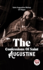 Image for Confessions Of Saint Augustine