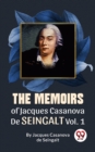 Image for Memoirs Of Jacques Casanova De Seingalt Vol. 1
