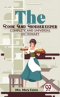 Image for Cook And Housekeeper complete and Universal Dictionary