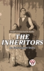 Image for Inheritors An Extravagant Story