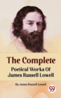 Image for Complete Poetical Works Of James Russell Lowell