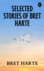 Image for Selected Stories of Bret Harte