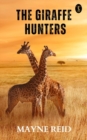 Image for Giraffe Hunters