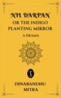 Image for Nil Darpan; or, The Indigo Planting Mirror