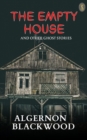 Image for Empty House And Other Ghost Stories