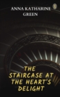 Image for Staircase At The Heart&#39;s Delight