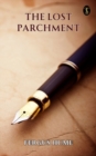 Image for Lost Parchment: A Detective Story