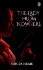 Image for Lady from Nowhere: A Detective Story