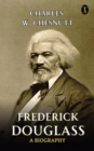 Image for Frederick Douglass A Biography