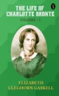 Image for Life of Charlotte Bronte - Volume 1