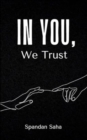 Image for In You, We Trust
