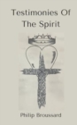 Image for Testimonies Of The Spirit